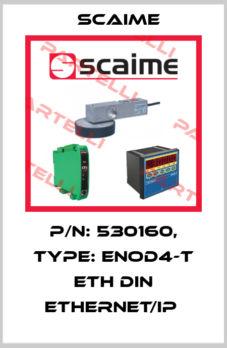 P/N: 530160, Type: ENOD4-T ETH DIN ETHERNET/IP  Scaime