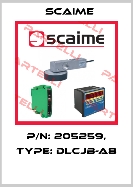 P/N: 205259, Type: DLCJB-A8  Scaime