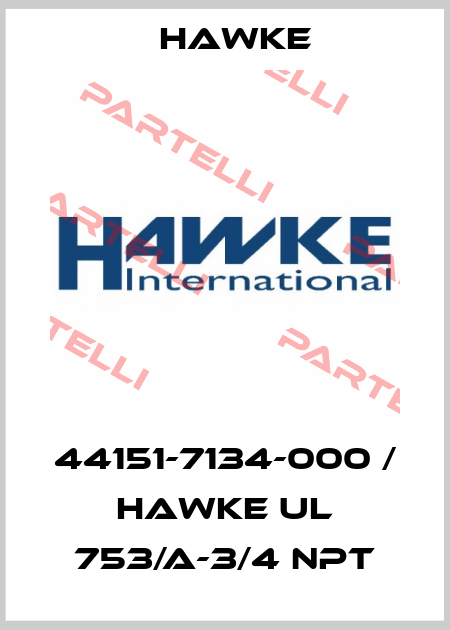 44151-7134-000 / HAWKE UL 753/A-3/4 NPT Hawke