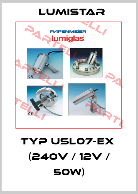 Typ USL07-Ex  (240V / 12V / 50W) Lumistar