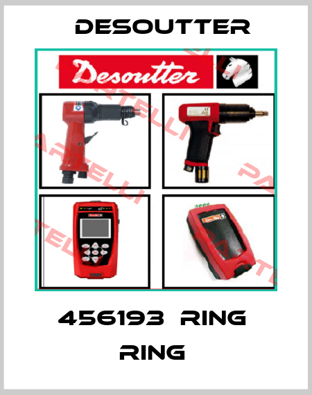 456193  RING  RING  Desoutter