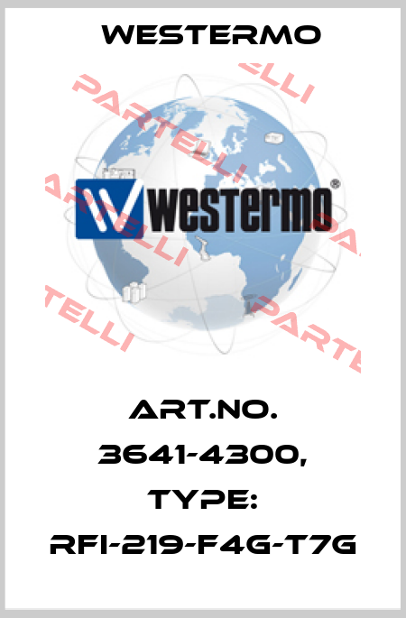 Art.No. 3641-4300, Type: RFI-219-F4G-T7G Westermo