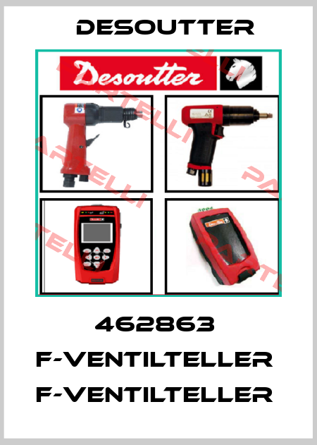 462863  F-VENTILTELLER  F-VENTILTELLER  Desoutter