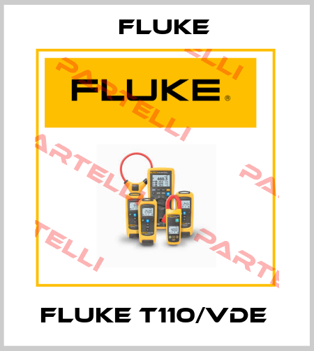 Fluke T110/VDE  Fluke