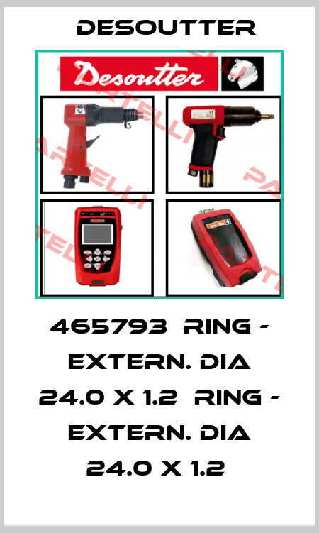465793  RING - EXTERN. DIA 24.0 X 1.2  RING - EXTERN. DIA 24.0 X 1.2  Desoutter
