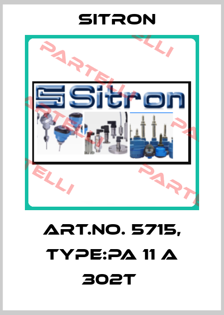 Art.No. 5715, Type:PA 11 A 302T  Sitron
