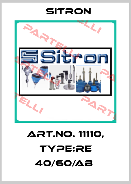 Art.No. 11110, Type:RE 40/60/AB  Sitron