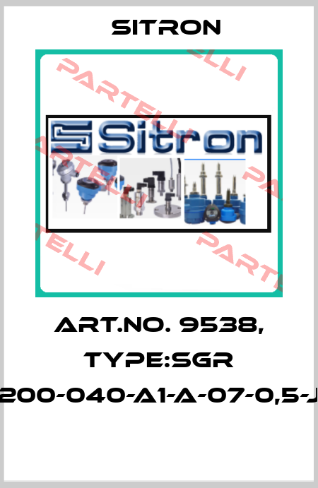 Art.No. 9538, Type:SGR 1-200-040-A1-A-07-0,5-J5  Sitron