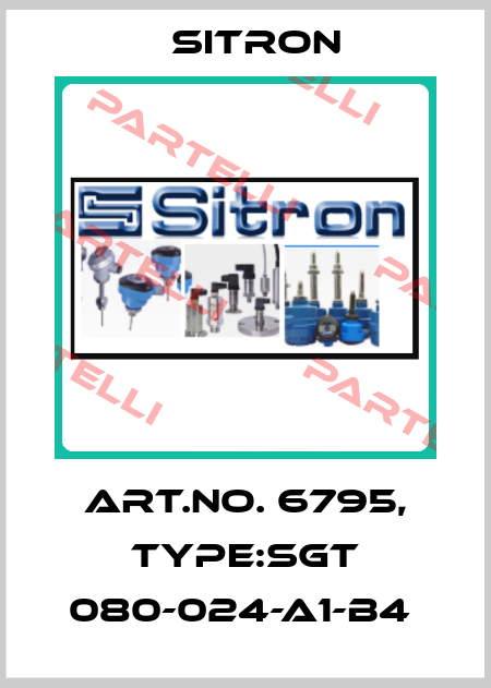 Art.No. 6795, Type:SGT 080-024-A1-B4  Sitron