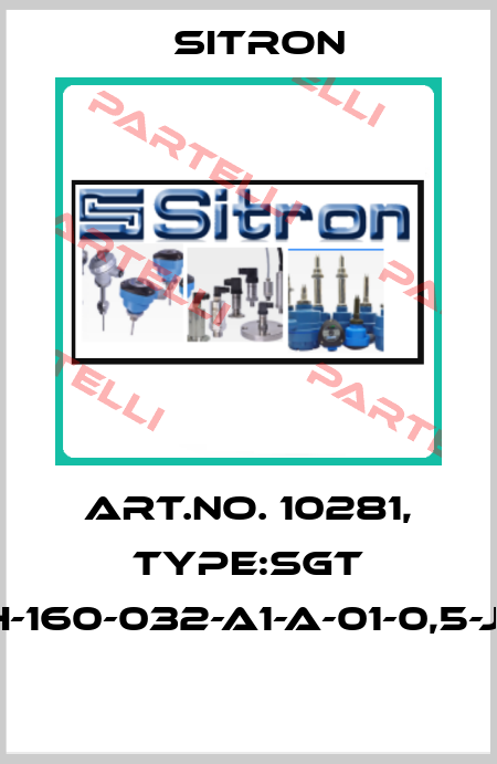 Art.No. 10281, Type:SGT 1H-160-032-A1-A-01-0,5-J5  Sitron