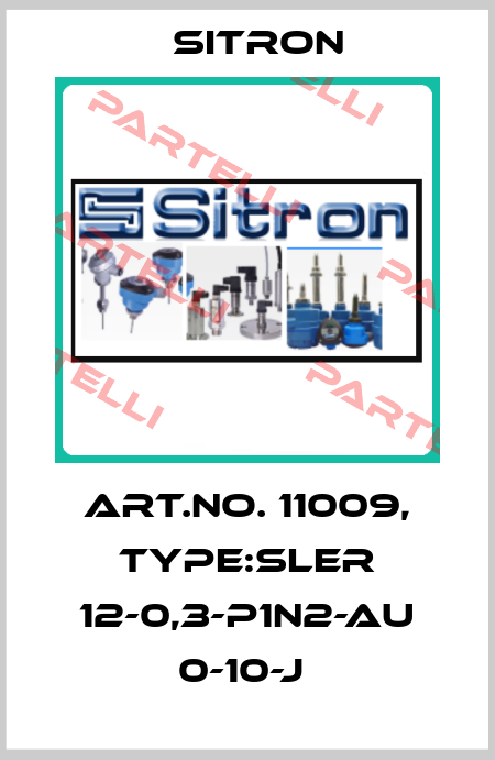 Art.No. 11009, Type:SLER 12-0,3-P1N2-AU 0-10-J  Sitron