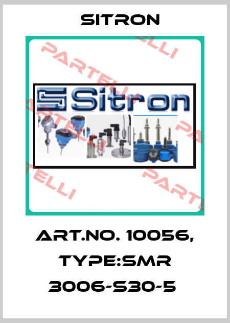 Art.No. 10056, Type:SMR 3006-S30-5  Sitron