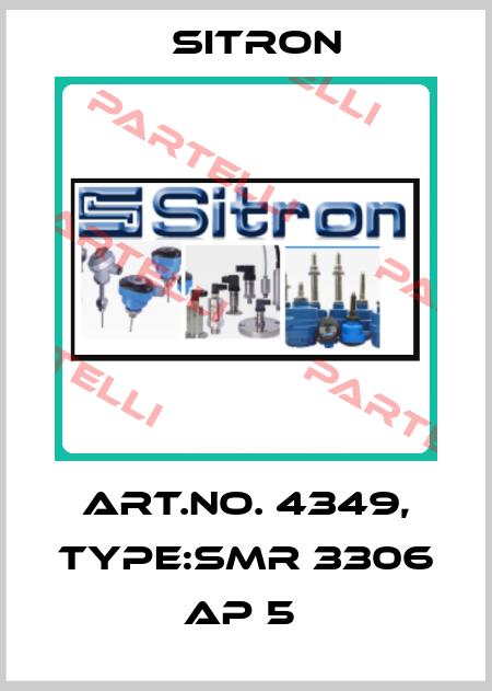 Art.No. 4349, Type:SMR 3306 AP 5  Sitron