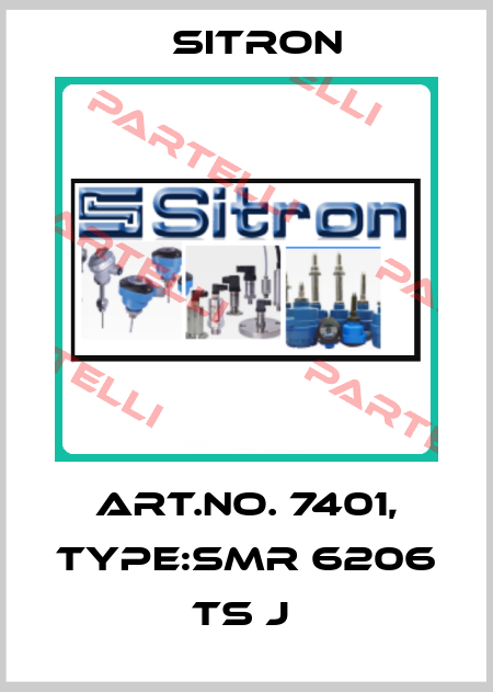 Art.No. 7401, Type:SMR 6206 TS J  Sitron