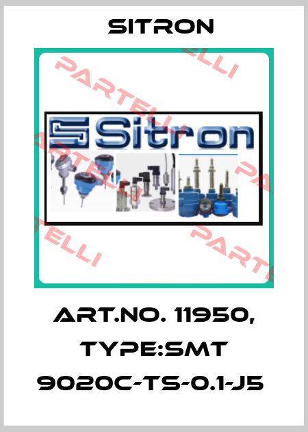 Art.No. 11950, Type:SMT 9020C-TS-0.1-J5  Sitron