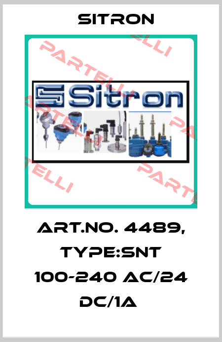 Art.No. 4489, Type:SNT 100-240 AC/24 DC/1A  Sitron