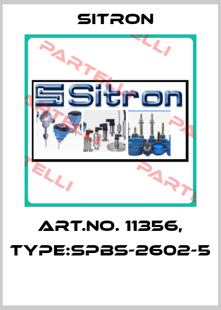 Art.No. 11356, Type:SPBS-2602-5  Sitron
