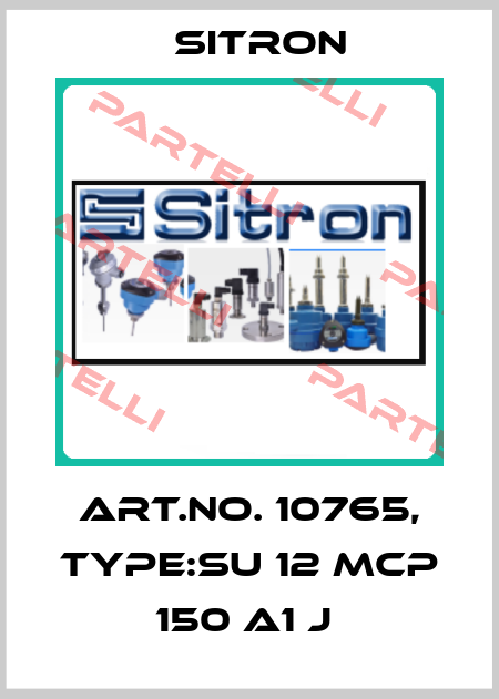 Art.No. 10765, Type:SU 12 MCP 150 A1 J  Sitron