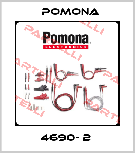 4690- 2  Pomona