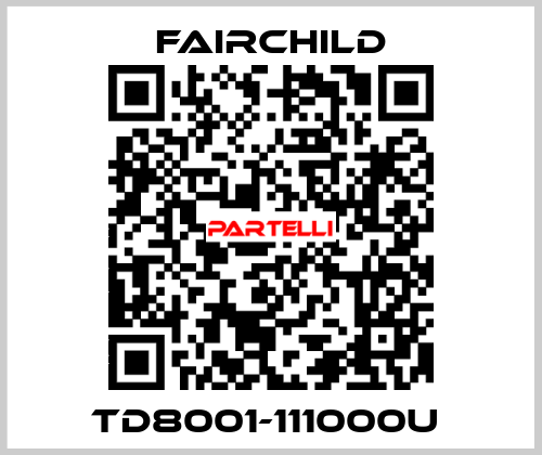 TD8001-111000U  Fairchild