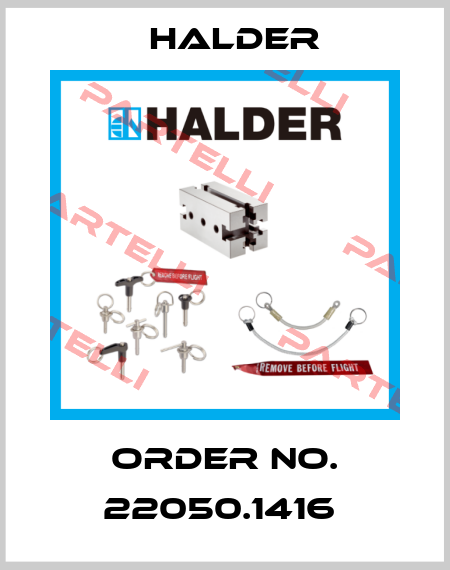 Order No. 22050.1416  Halder