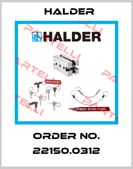 Order No. 22150.0312 Halder