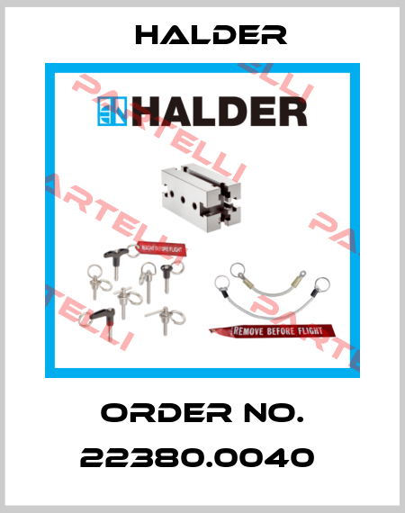 Order No. 22380.0040  Halder