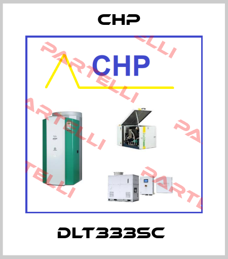 DLT333SC  CHP