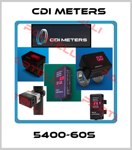 5400-60S  CDI Meters
