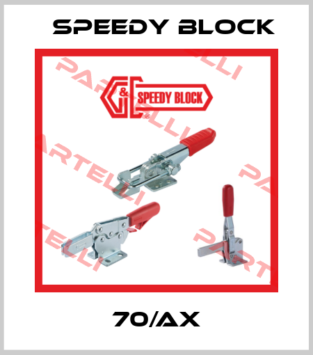 70/AX Speedy Block