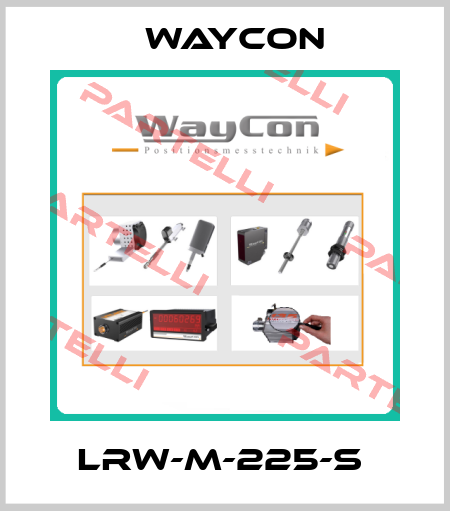 LRW-M-225-S  Waycon