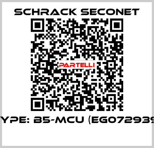 Type: B5-MCU (EG072939)  Schrack Seconet