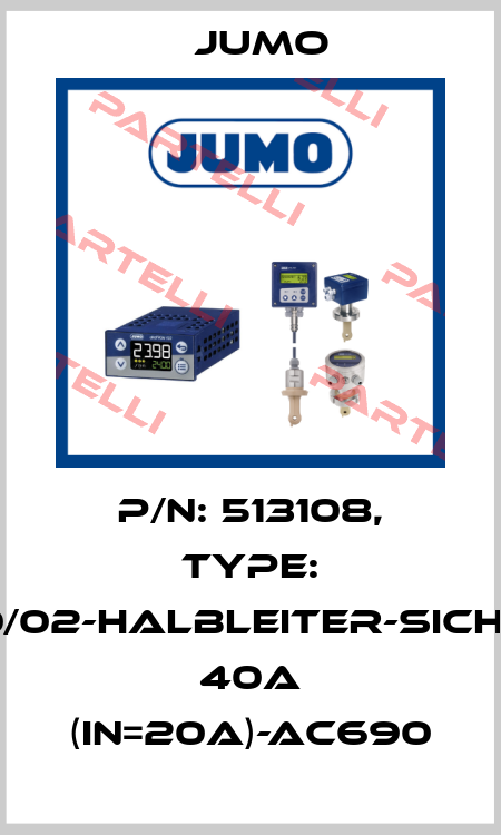 p/n: 513108, Type: 709710/02-Halbleiter-Sicherung 40A (In=20A)-AC690 Jumo