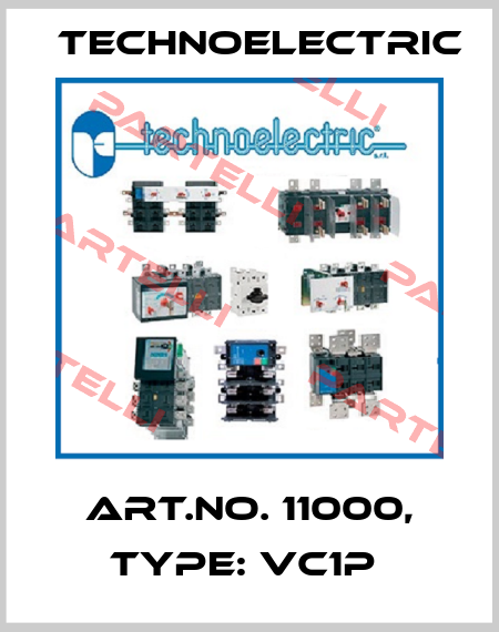 Art.No. 11000, Type: VC1P  Technoelectric