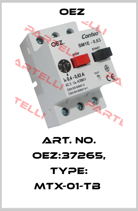 Art. No. OEZ:37265, Type: MTX-01-TB  OEZ