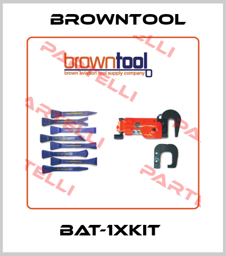 BAT-1XKIT  Browntool