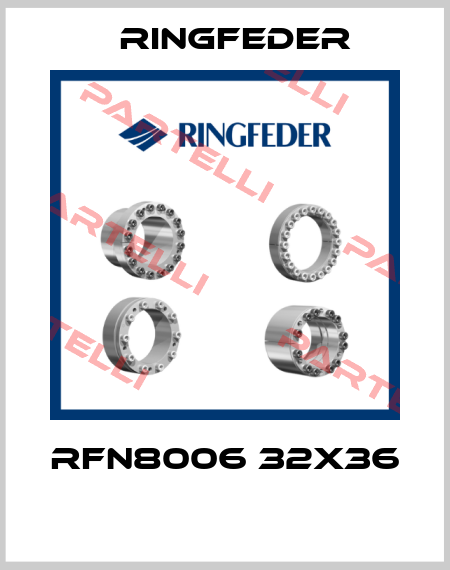 RFN8006 32X36   Ringfeder