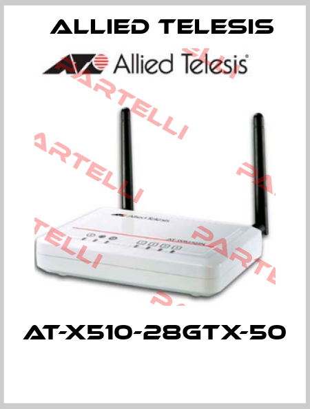 AT-x510-28GTX-50  Allied Telesis