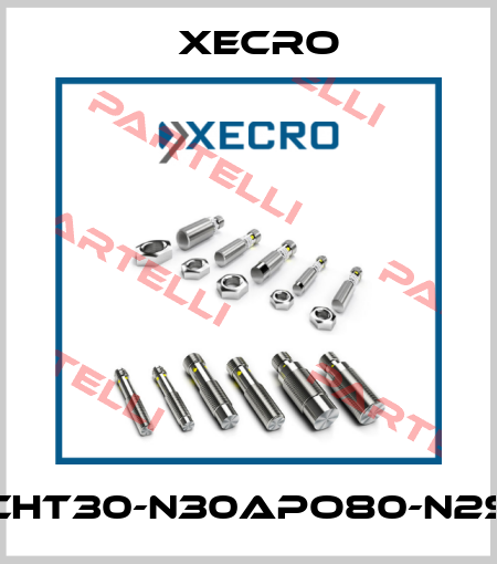 CHT30-N30APO80-N2S Xecro
