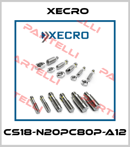 CS18-N20PC80P-A12 Xecro