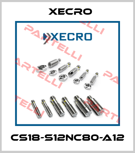 CS18-S12NC80-A12 Xecro