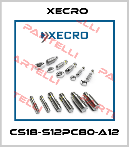 CS18-S12PC80-A12 Xecro