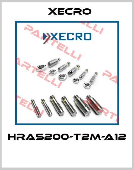 HRAS200-T2M-A12  Xecro