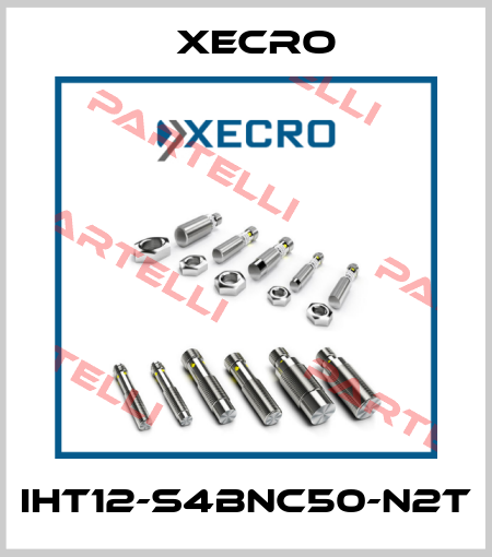 IHT12-S4BNC50-N2T Xecro