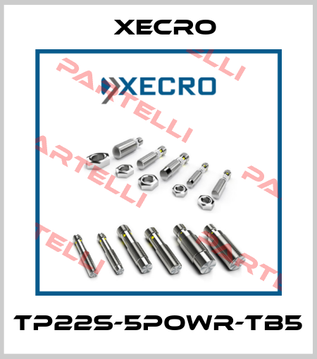TP22S-5POWR-TB5 Xecro