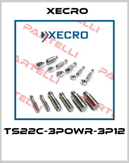 TS22C-3POWR-3P12  Xecro