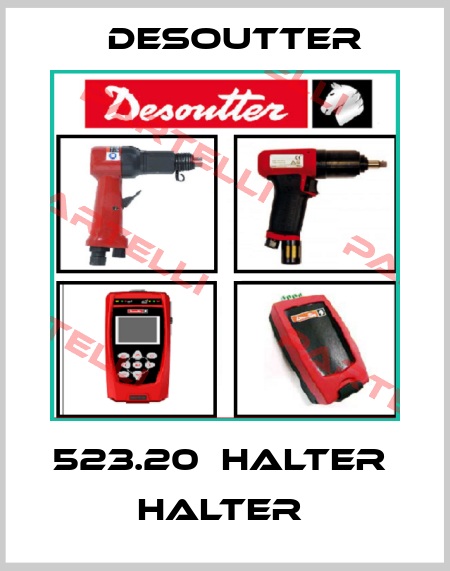 523.20  HALTER  HALTER  Desoutter