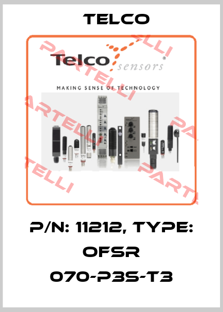 p/n: 11212, Type: OFSR 070-P3S-T3 Telco