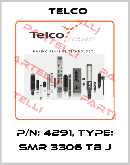 p/n: 4291, Type: SMR 3306 TB J Telco
