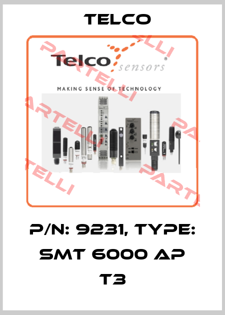 p/n: 9231, Type: SMT 6000 AP T3 Telco